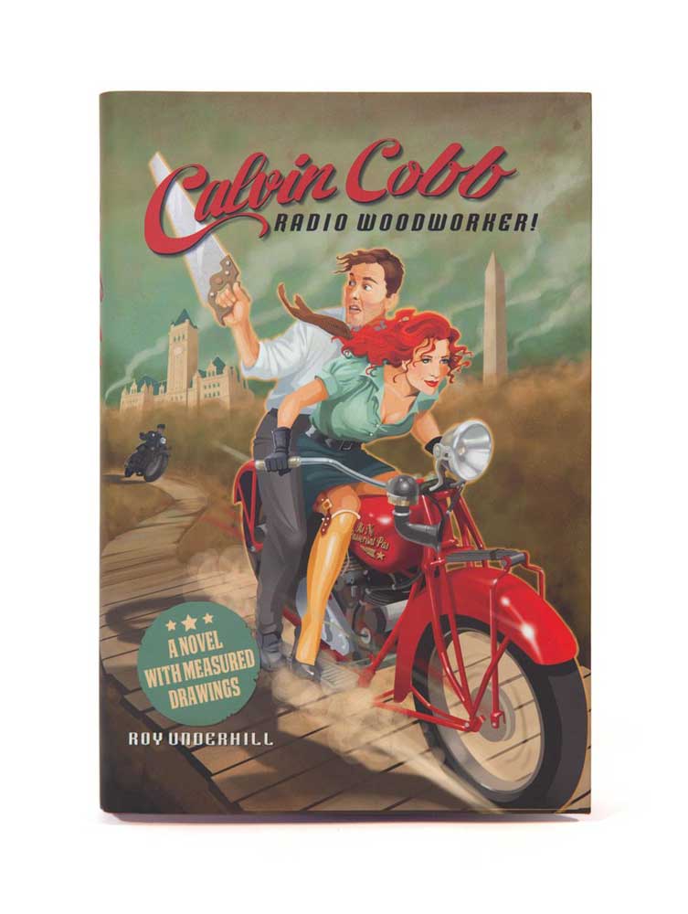 Book - "Calvin Cobb - Radio Woodworker!" By Roy Underhill