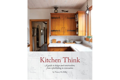 Kitchen Think by Nancy R Hiller