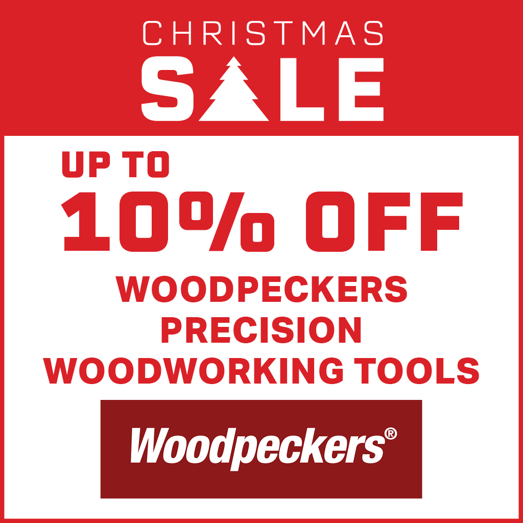 10% Off - Woodpeckers Precision Woodworking Tools