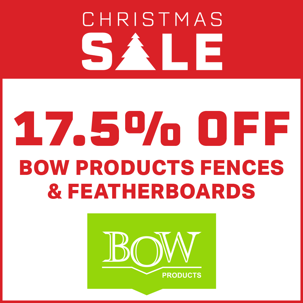 17.5% Off - Bow Products Fences & Featherboards